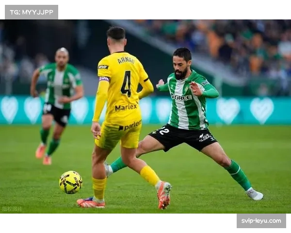 贝蒂斯45分暂列第五,欧联杯资格争夺进入白热化阶段 贝蒂斯45分暂列第五,欧联杯资格争夺进入白热化阶段